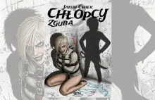 Wieczny Chłopiec przybył - "Chłopcy 3. Zguba" Jakub Ćwiek