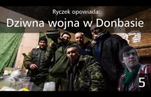 Opowiadam o: Dziwna wojna w Donbasie