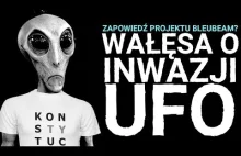 Ciekawa analiza wywodu Lecha Wałęsa o możliwej inwazji kosmitów
