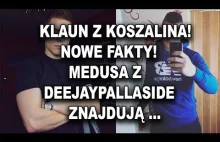 MEDUSA Z DEEJAYPALLASIDE WYSIADAJĄ Z SAMOCHODU W POSZUKIWANIU KLAUNA...