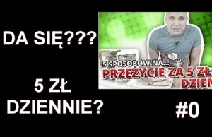 5 zł dziennie wg 5 sposobów na... Obalamy mit czy potwierdzamy fakt?