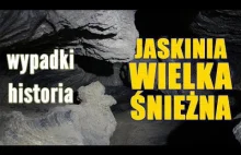 JASKINIA WIELKA ŚNIEŻNA:wszystko, co chcesz wiedzieć o tym podziemnym Evereście