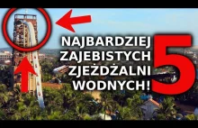 5 najciekawszych zjeżdżalni wodnych!