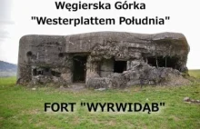 Węgierska Górka - Fort "WYRWIDĄB" , *Westerplatte południa* #1