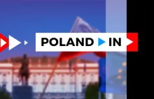 Dzisiaj startuje POLAND IN, anglojęzyczny kanał TVP. „Prawdziwy wizerunek...