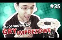 5 sposobów na... GRY IMPREZOWE