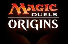 Magic Duels: Origins – cyfrowe Magic: The Gathering w modelu F2P