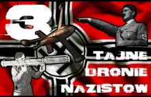 3 Tajne Bronie Nazistów