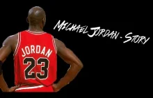 #1 Michael Jordan - Story