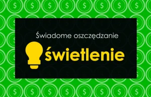 Przewodnik po lampach czyli jak dobrać oświetlenie do swoich potrzeb