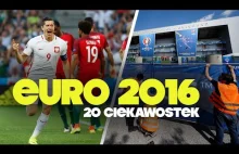 Dlaczego EURO 2016 przejdzie do historii?