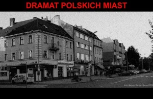 PAN: 122 polskim miastom grozi zapaść społeczno-gospodarcza