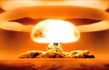 Zobacz najbardziej niszczycielskie eksplozje atomowe w historii!