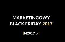 Marketingowy Black Friday 2017 – SEO/SEM, social media, webdev, Wordpress itd.