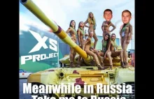 XS Project - Meanwhile in Russia