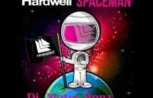 Hardwell - Spaceman (Dj. Matys Bonz) MIX