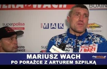 Wach: "Siedzę i myślę, że jest 9 runda, a tu wchodzi z numerkiem 10-ta"