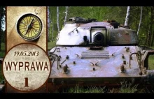Czołg T-72 znaleziony w lesie - wyprawa #1