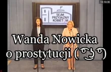 Wanda Nowicka o prostytucji ( ͡° ͜ʖ ͡°)
