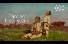 Pamięć historyczna.