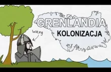 Jak kolonizowano Grenlandię?