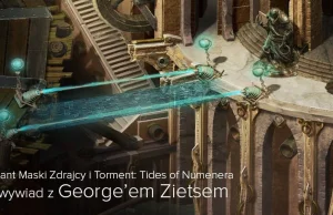 Wywiad z G. Zietsem projektantem Torment: Tides of Numenera i Maski Zdrajcy