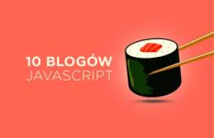 10 blogów JavaScript, które warto czytać, aby być na czasie