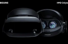 Gogle VR Samsung HMD Odyssey imponują specyfikacją