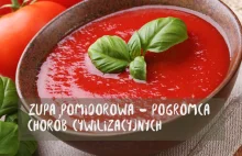 Zupa pomidorowa - pogromca chorób cywilizacyjnych