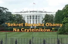 Sekret Baracka Obamy Na Czytelników.