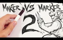 Maker vs Marker 2