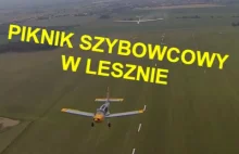 FLYING LOW AND FAST - PIKNIK SZYBOWCOWY W LESZNIE