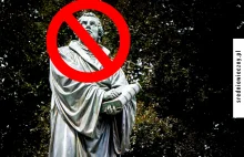12 najważniejszych powodów, by NIE świętować 500 lecia Reformacji