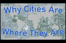 Czemu miasta, są tam gdzie są