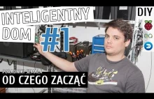 OD CZEGO ZACZĄĆ | Inteligentny Dom DIY #1 [Poradniki Szmala