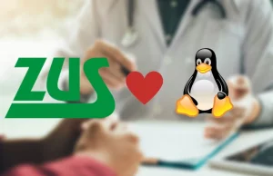 Oszczędności! Polski ZUS przesiada się na Linuxa