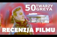 Recenzja filmu 50 Twarzy Greya