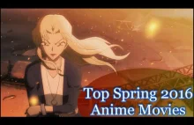 Top Spring 2016 Anime Movies