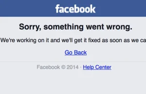 Facebook NIE DZIAŁA. Co się dzieje?