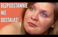 BEZPODSTAWNIE NIE DOSTAŁAŚ! | Chłopaki Do Wzięcia