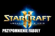 Starcraft II - Legacy of the Void - Przypomnienie fabuły - Polski Dubbing
