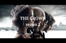 The Crown - recenzja po 2 sezonie