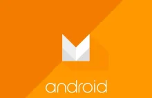 Android 6.0.1 - co nowego znalazło się w systemie?
