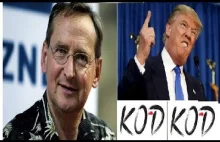 Wojciech Cejrowski o Donaldzie Trumpie i KOD-owcach