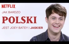 Jak bardzo polski jest Joey Batey czyli Jaskier od Netflixa.