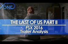 Analiza zwiastuna The Last of Us Part II