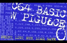 C64 Basic w pigułce 0x00 / Kurs Basica na Commodore 64