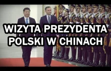 Wizyta prezydenta Dudy w Chinach