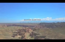 Kanion Szaryński, Kazachstan. Ogromny kanion Azji Centralnej.