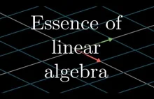 Essence of linear algebra